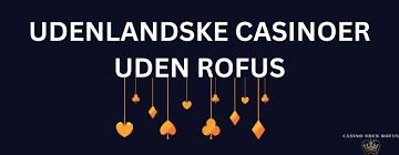 Casino uden ROFUS Oplev Friheden ved Online Spil Casino uden ROFUS Oplev Friheden ved Online Spil
