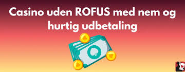 Spil Uden Om ROFUS En Guide til Online Casinoer Spil Uden Om ROFUS En Guide til Online Casinoer